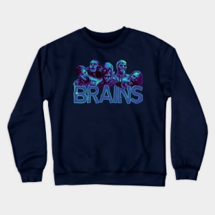 Brains! Crewneck Sweatshirt